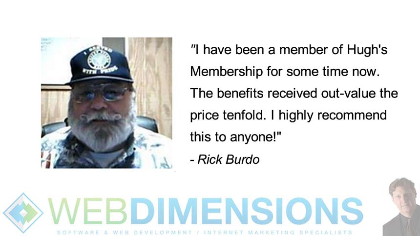 Rick Burdo Testimonial for Hugh and Web Dimensions, Inc.